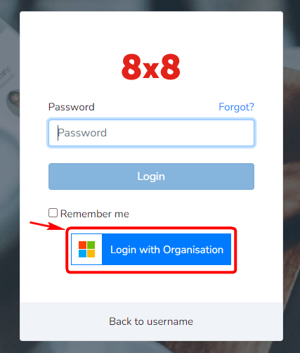 A screenshot showing the 8x8 login screen with the "Login with Organisation" button highlighted.